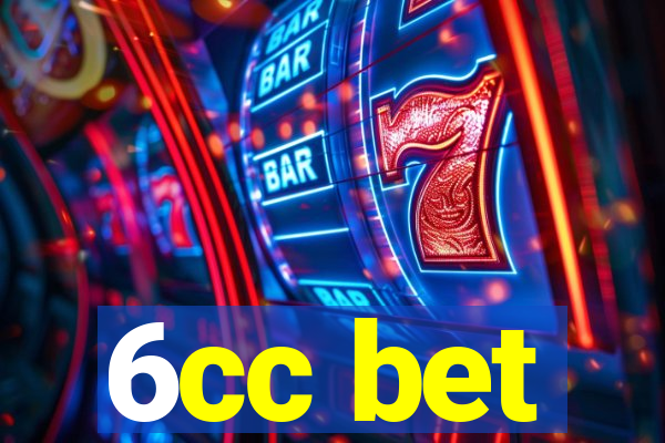 6cc bet